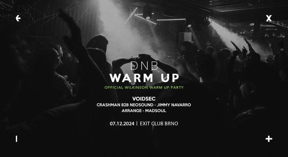 DNB Warm Up → EXIT Club Brno → 7.12.2024