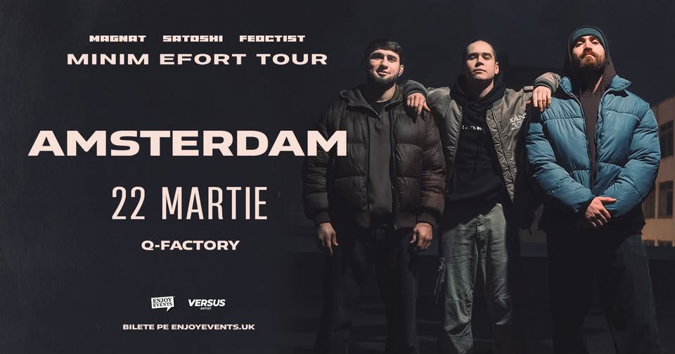 Magnat x Satoshi x Feoctist | AMSTERDAM | MINIM EFORT TOUR | 22.03
