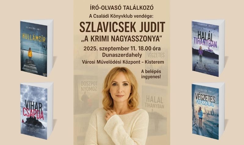 Író-olvasó találkozó Szlavicsek Judittal!