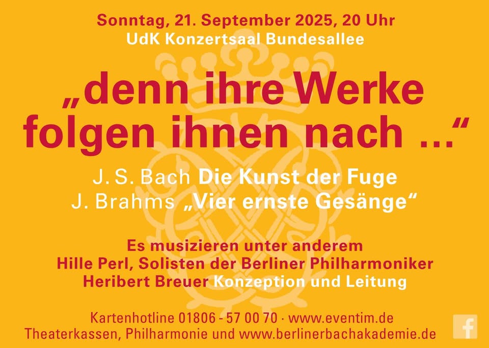 Berliner Bach Akademie - J.S. Bach "Kunst der Fuge" in einer Neufassung von Heribert Breuer