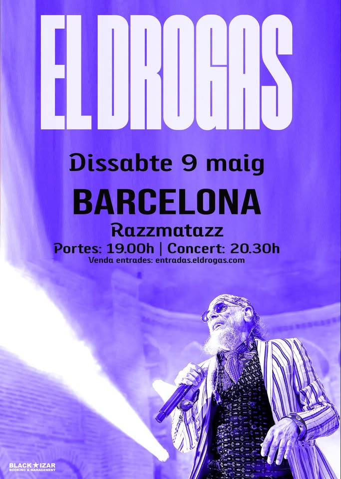 El Drogas en Barcelona - Razzmatazz