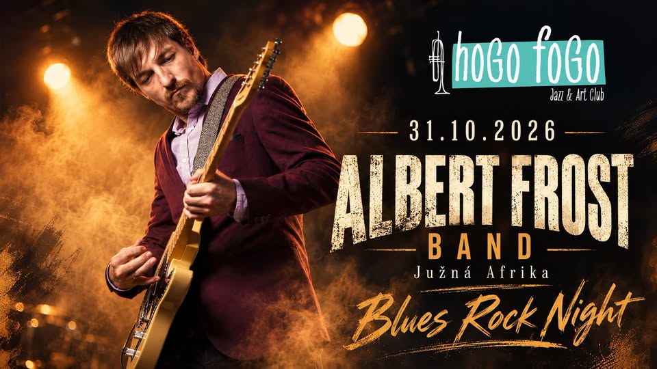 ALBERT FROST BAND (Južná Afrika/CZ) - Bluesrock v Hogo Fogo