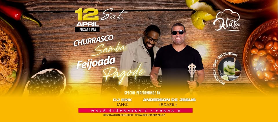 Churrasco, Samba, FEIJOADA e Pagode