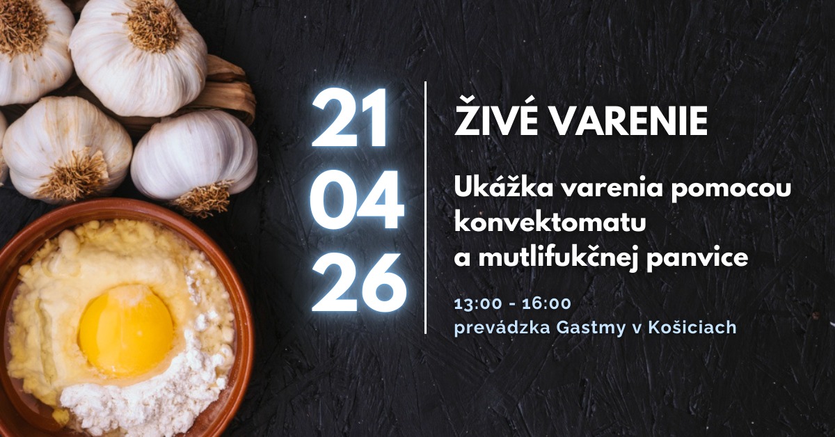Živé varenie - ukážka zariadení, ktoré pomôžu vašej gastro prevádzke