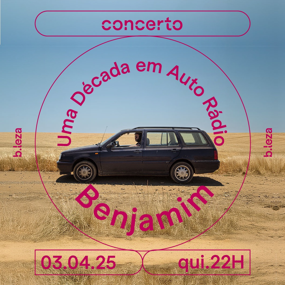 BENJAMIM Uma Década em Auto Rádio 03/04 ● B.LEZA