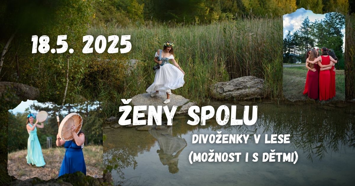 Ženy spolu - divoženky v lese (možnost i s dětmi)