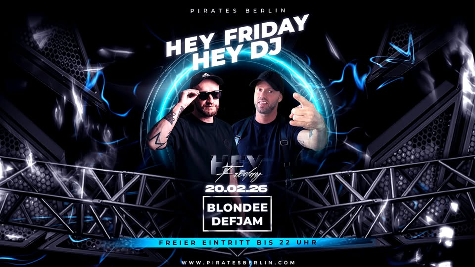 Hey Friday x Blondee x DefJam LIVE x 20.02.25