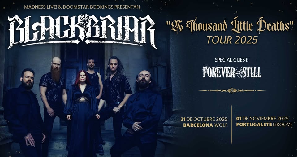 Blackbriar + Forever Still (Barcelona)