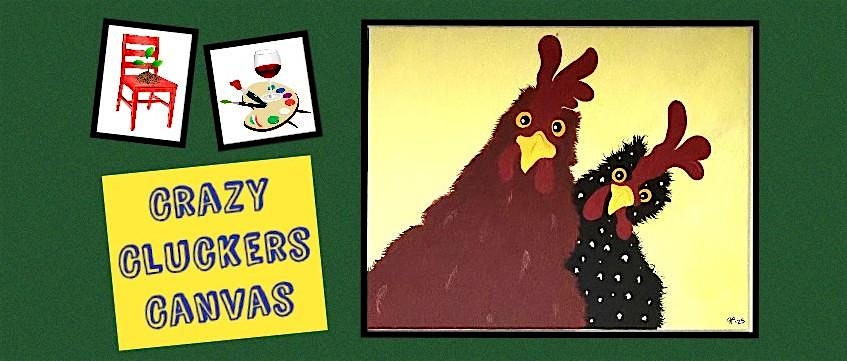 Crazy Cluckers Canvas