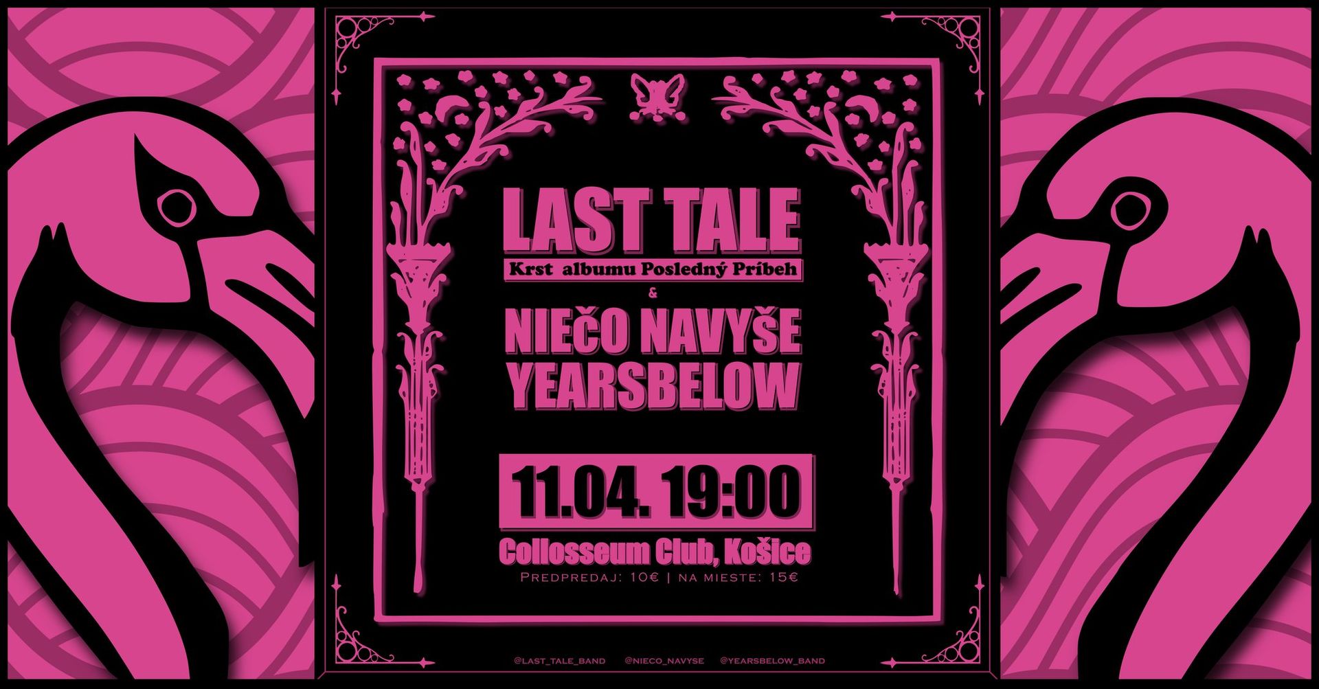 ✦ LAST TALE ✦ - krst debutového albumu ✦ NIEčO NAVYšE ✦ YEARSBELOW ✦