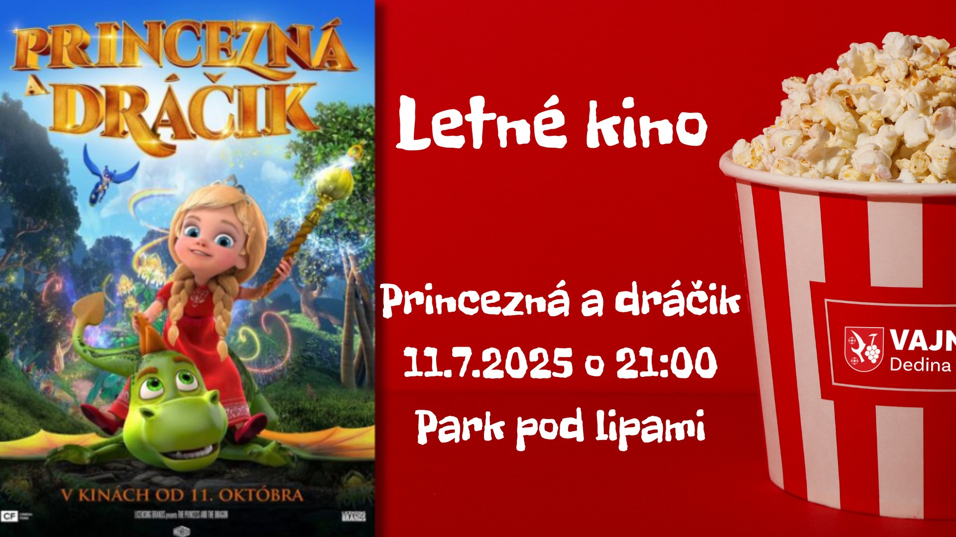 Letné kino vo Vajnoroch - Princezná a dráčik