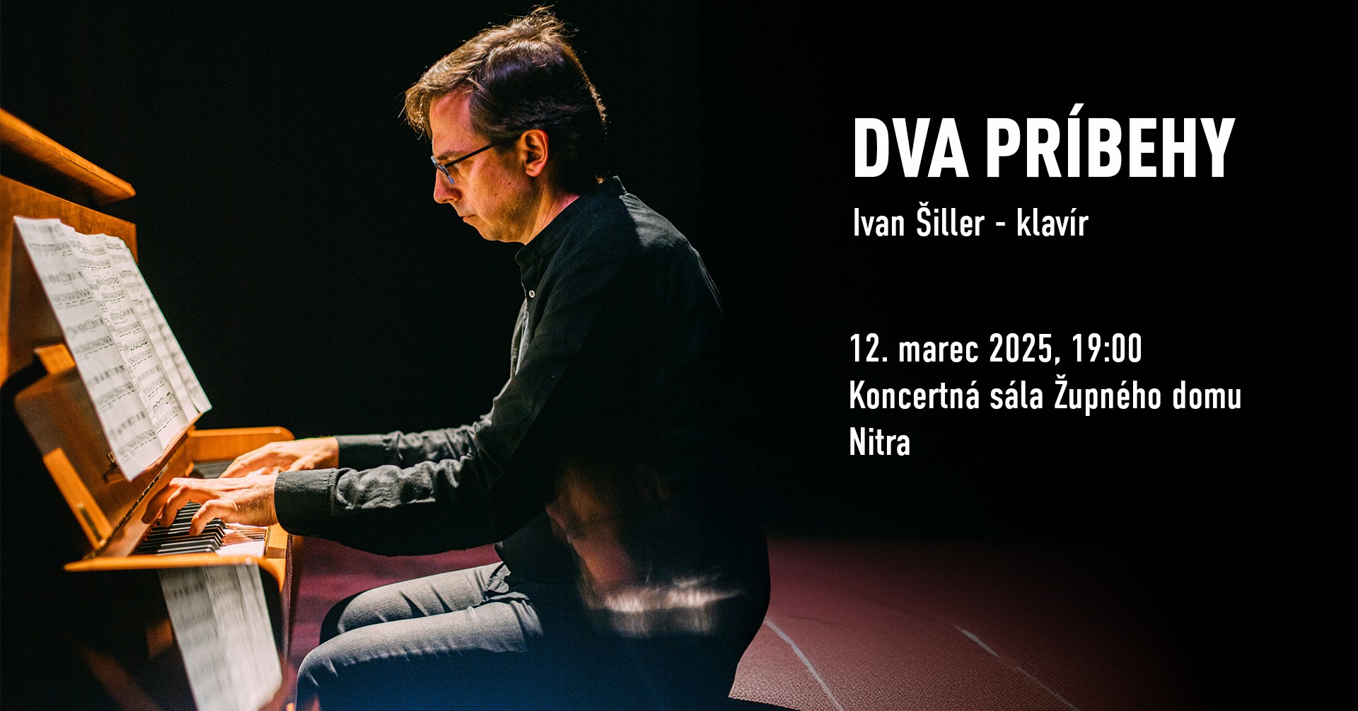 DVA PRÍBEHY, 12. 3. 2025, 19:00, Nitra, Koncertná sála Župného domu