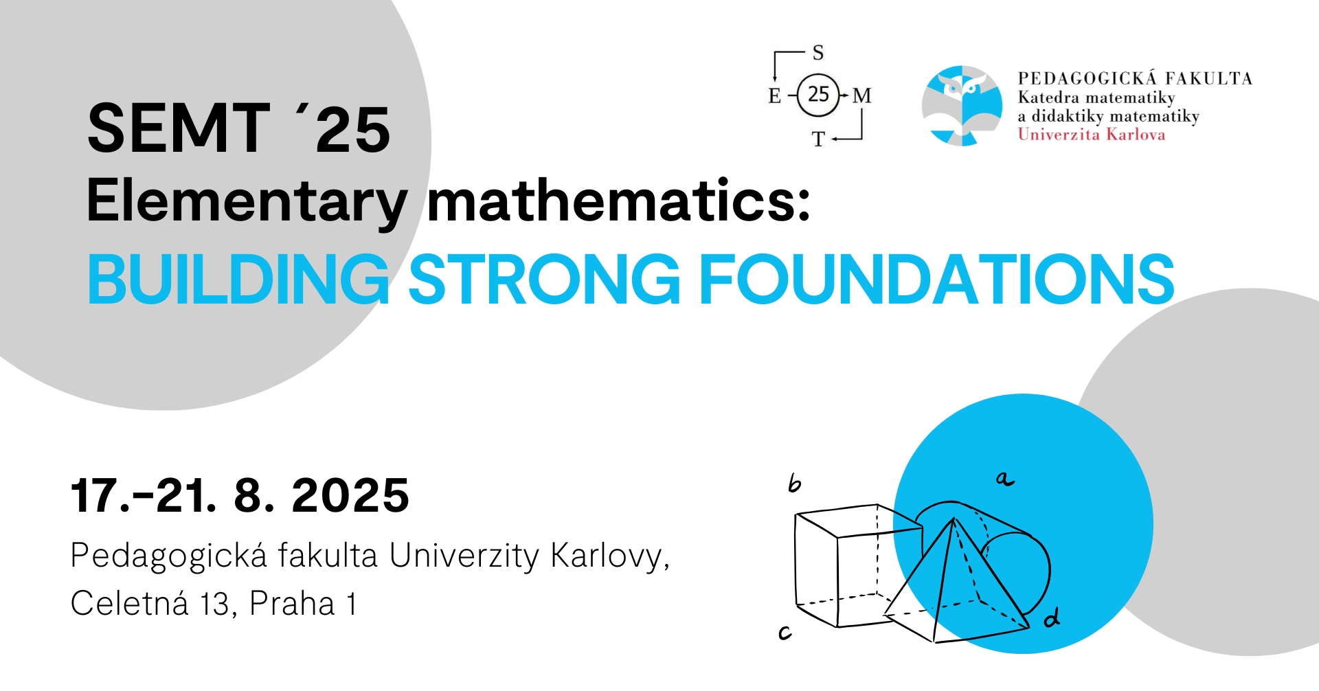 Symposium on Elementary Mathematics Teaching SEMT 2025