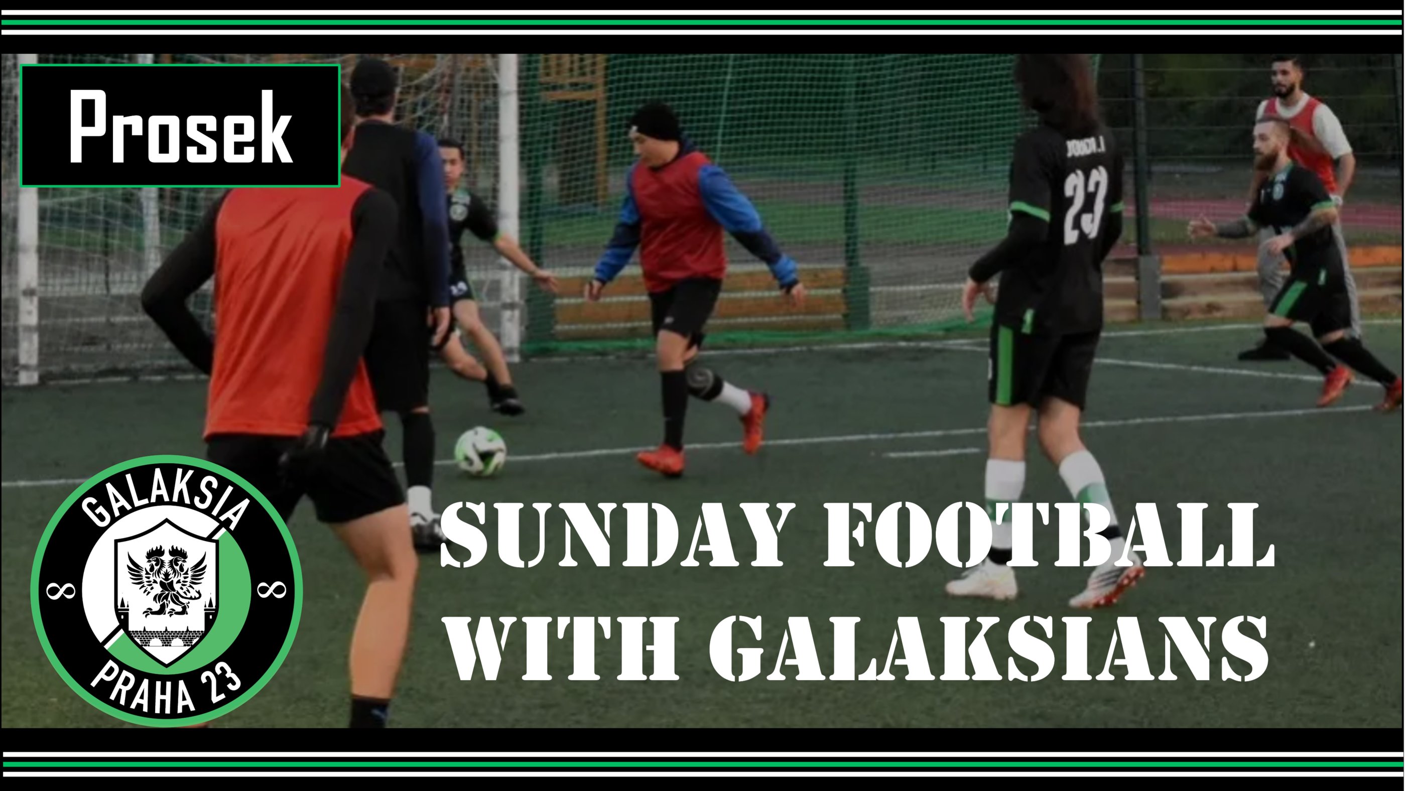 Sunday 6-a-side Football in Prosek with Galaksians