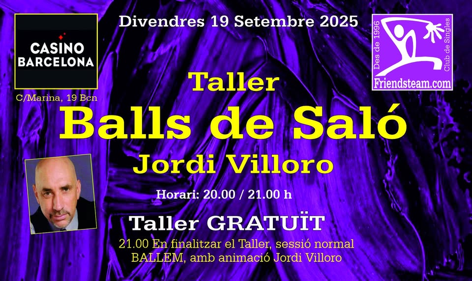 Taller Balls Saló Gratuït. Divendres 19 Setembre 2025. Club Friendsteam.com