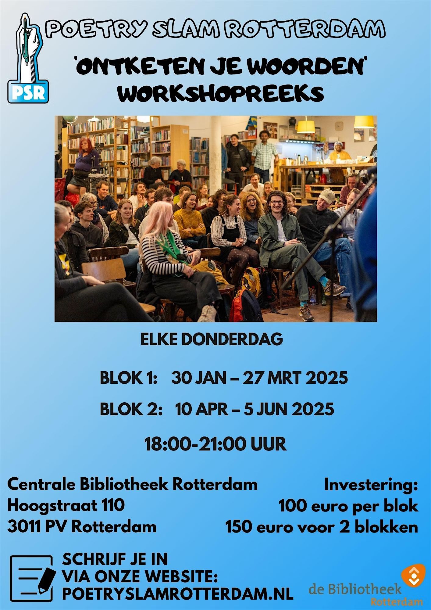 Poetry Slam Rotterdam Workshopreeks 'Ontketen je woorden'