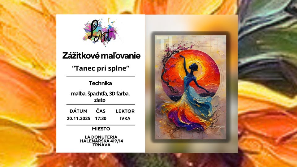 Zážitkové maľovanie - Tanec v splne