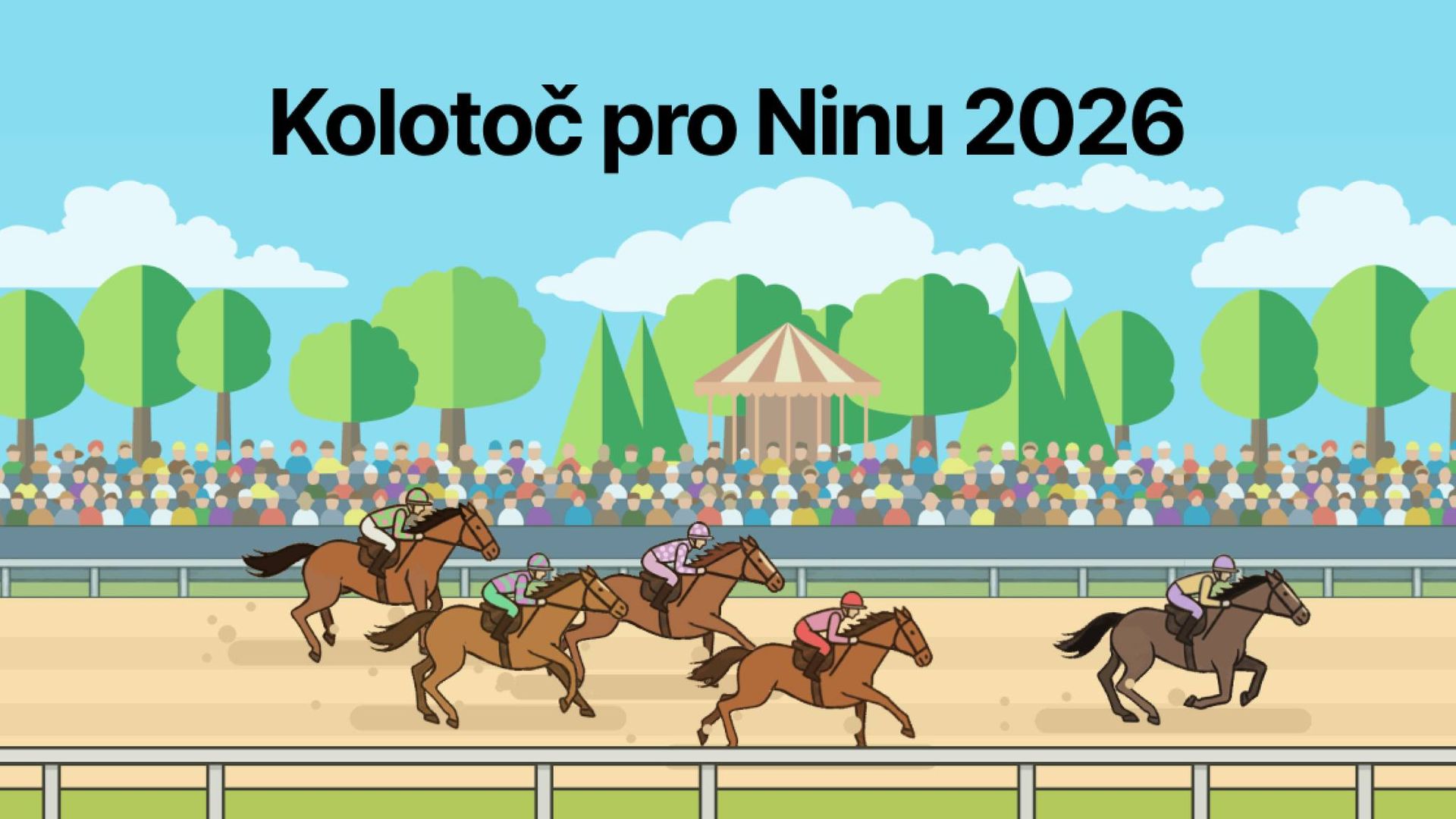 Kolotoč pro Ninu 2026