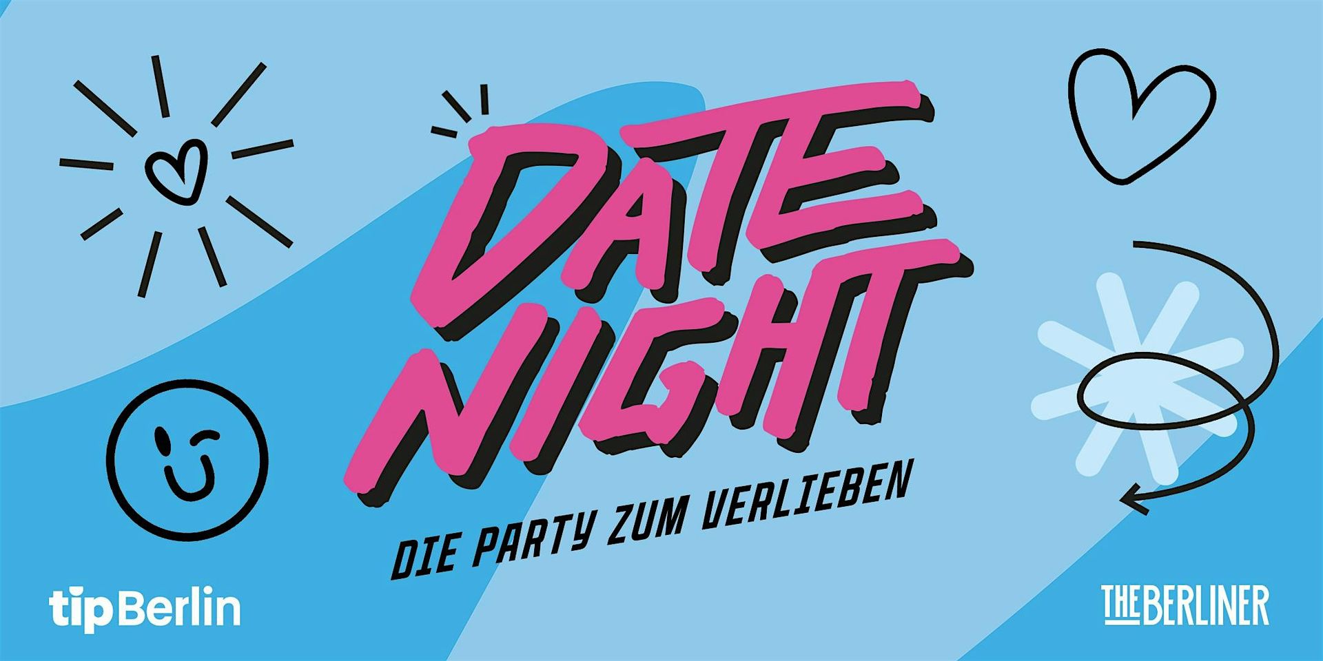 Date Night Berlin | Die Premiere im Spindler & Klatt