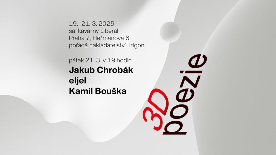 Jakub Chrobák - eljel - Kamil Bouška / 3D poezie