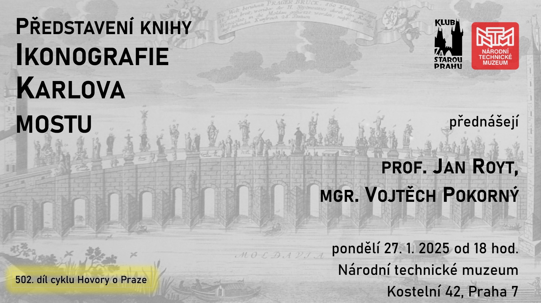 502. Hovory o Praze. Představení knihy Ikonografie Karlova mostu
