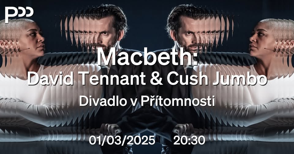 Macbeth: David Tennant & Cush Jumbo | Přítomnost