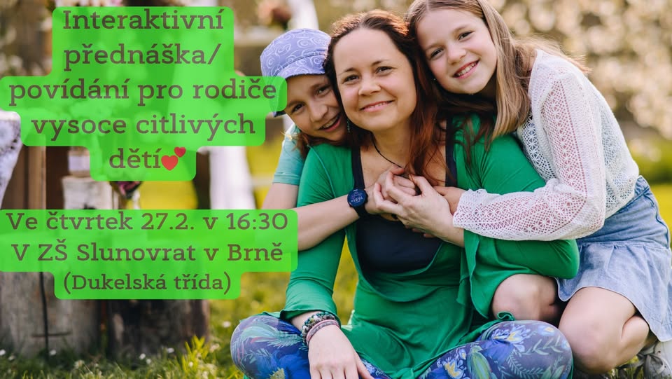 Interaktivní přednáška "Vysoce citlivé děti a jejich rodiče"