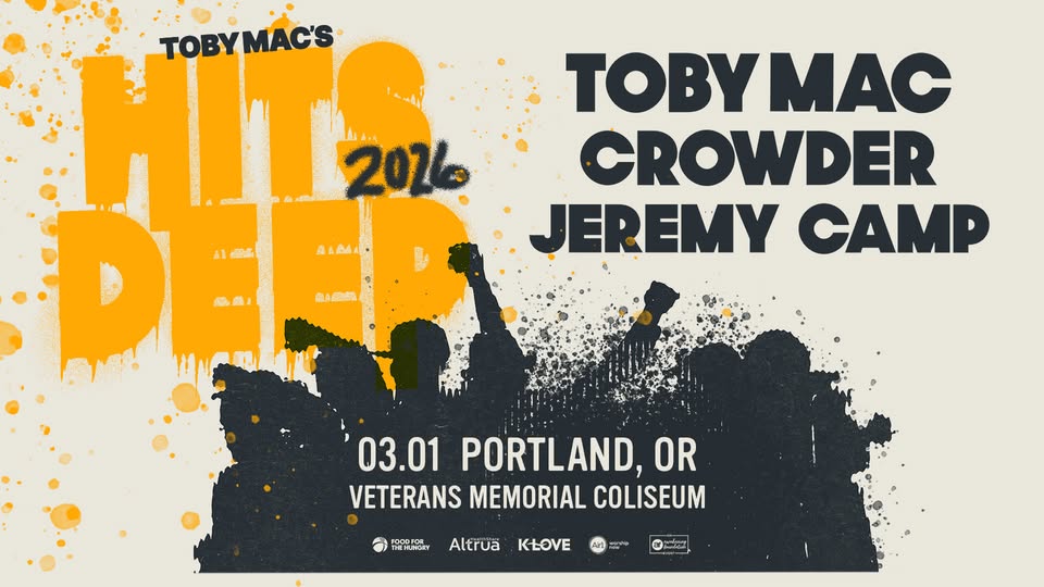 TOBYMAC'S HITS DEEP 2026 - Portland, OR