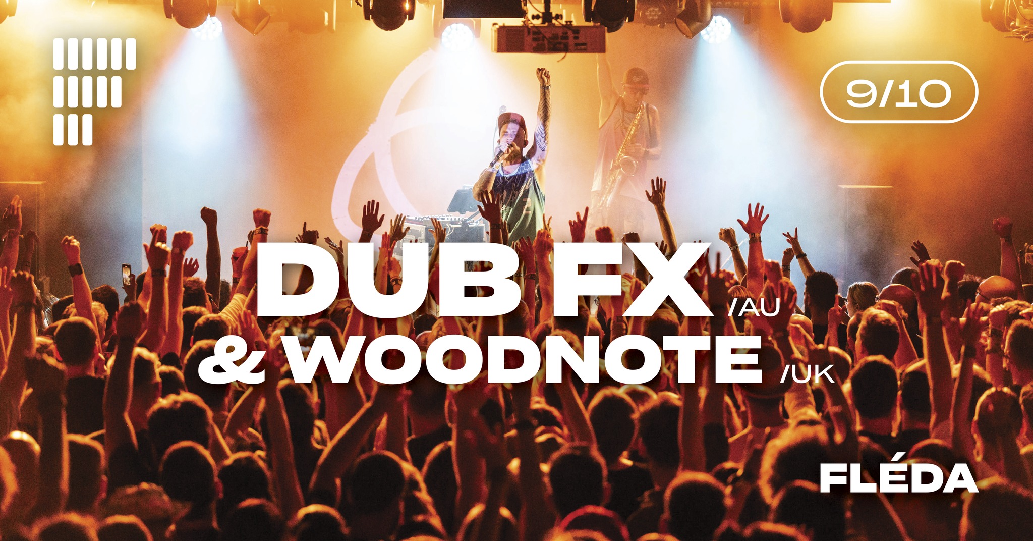 Dub FX (AU) & Woodnote (UK) | Fléda | 9. 10. 2025 | support PREZENCE (USA)