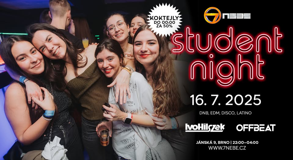 Student Night → 7.nebe – Středa