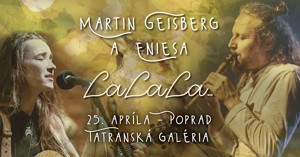 Martin Geišberg & Eniesa * Poprad