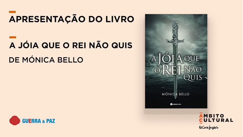 Apresentação do livro "A Jóia Que o Rei Não Quis" de Mónica Bello