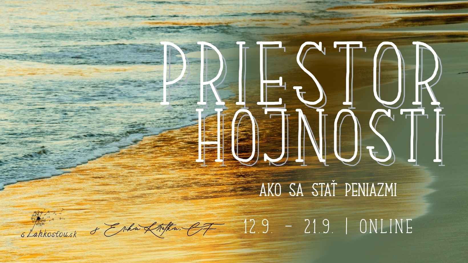 Priestor hojnosti - Ako sa stať peniazmi