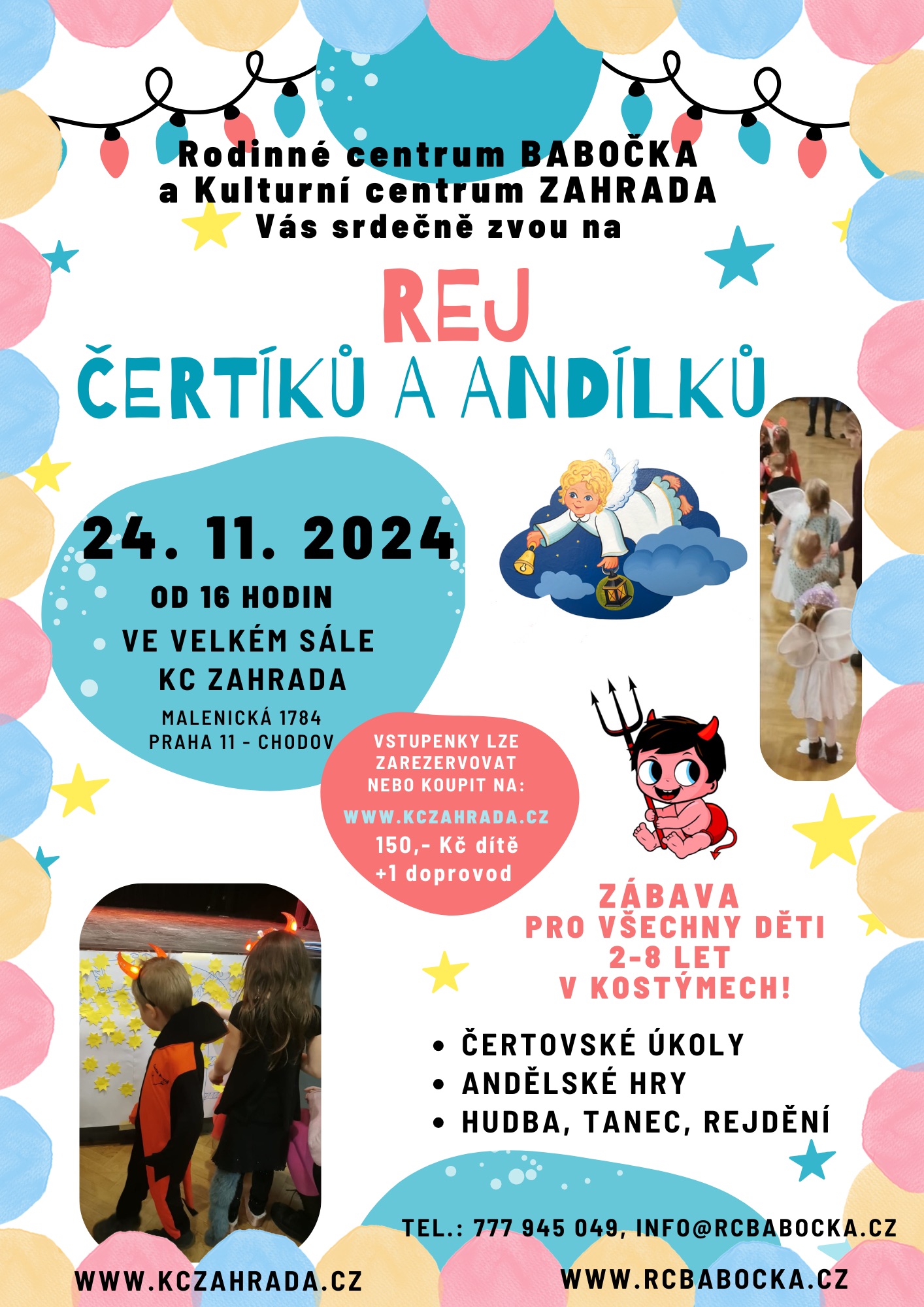 REJ ČERTŮ A ANDÍLKŮ V KC ZAHRADA