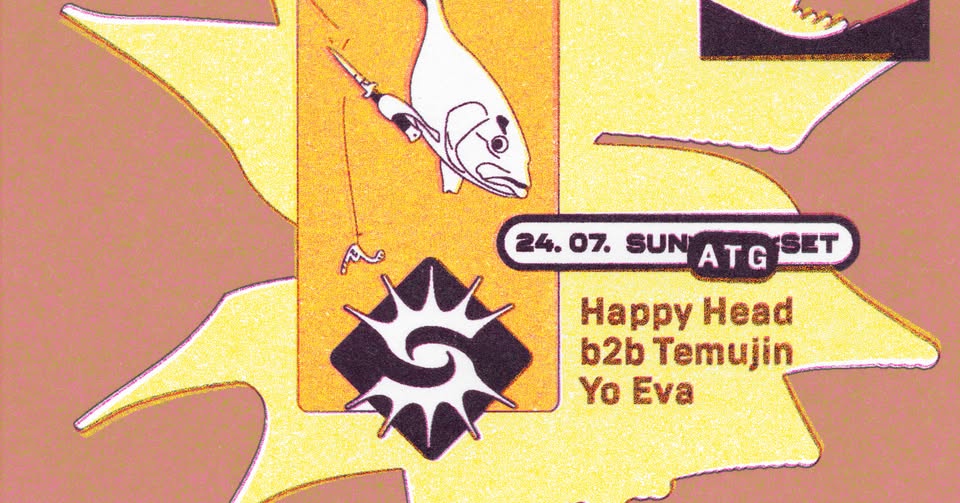 SUN>ATG<SET: Happy Head b2b Temujin, Yo Eva