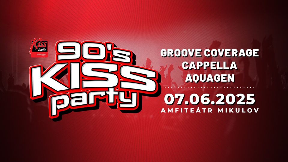 90's KISSPARTY LIVE Mikulov 2025
