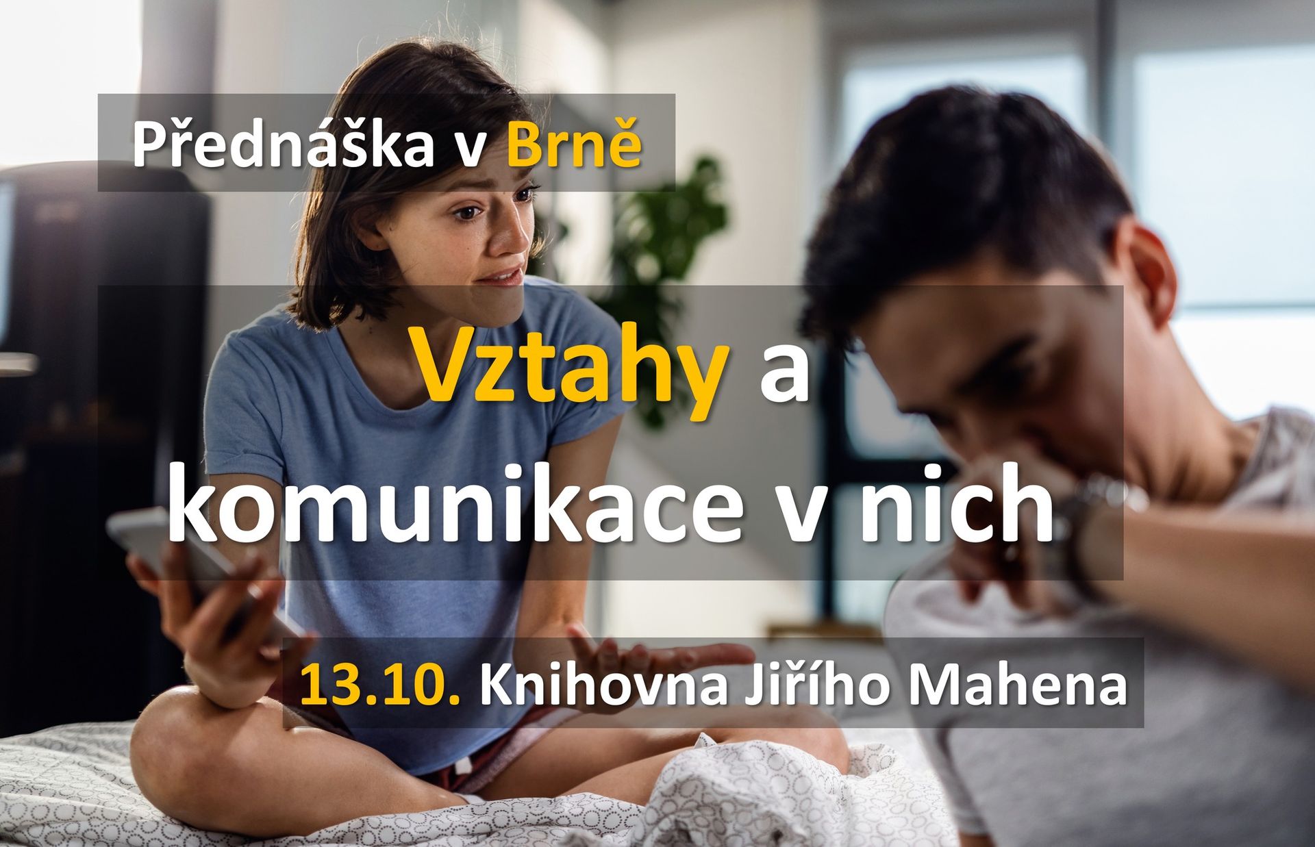 Vztahy a komunikace v nich | Přednáška Brno