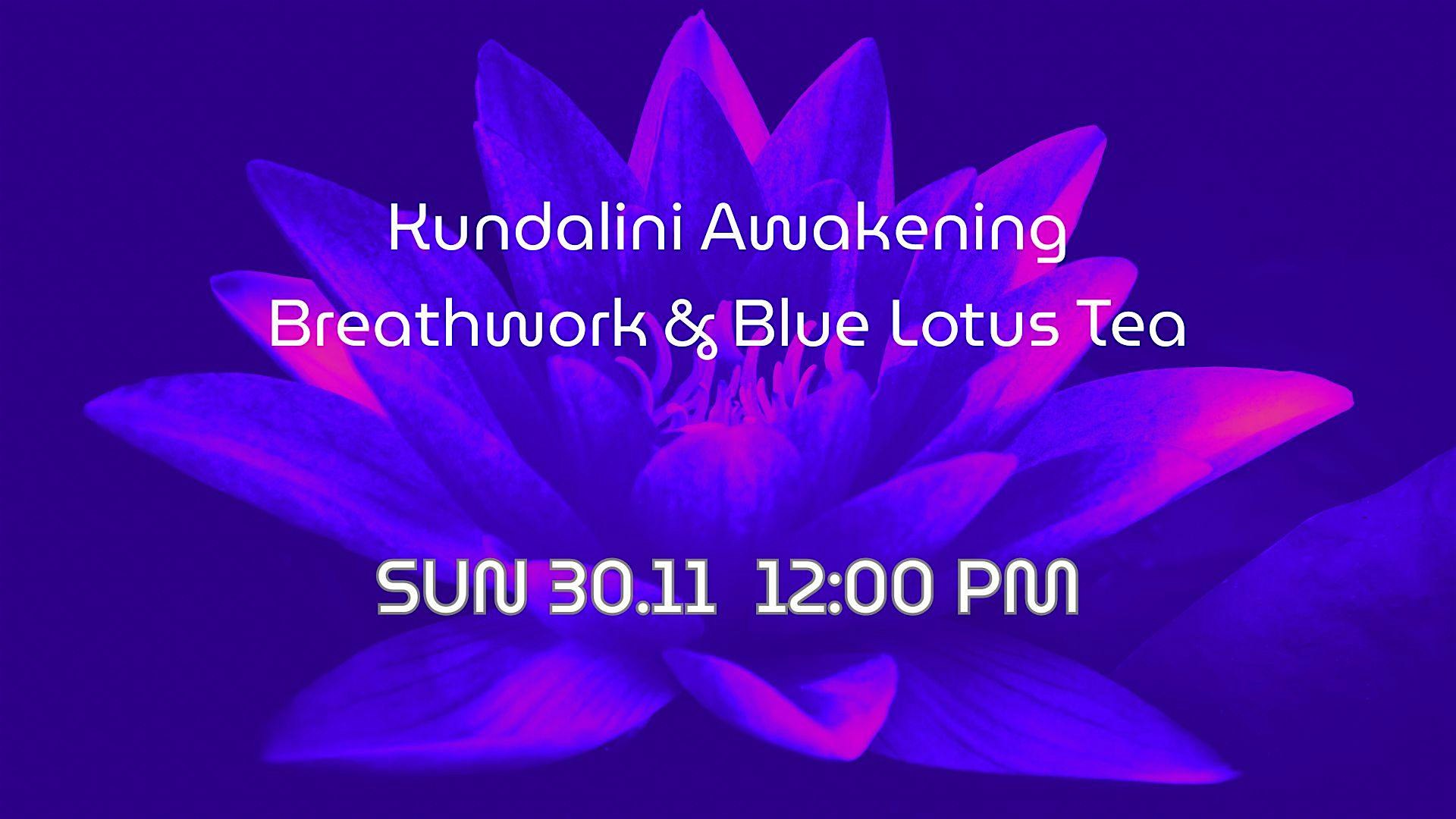 Kundalini Awakening and  Breathwork