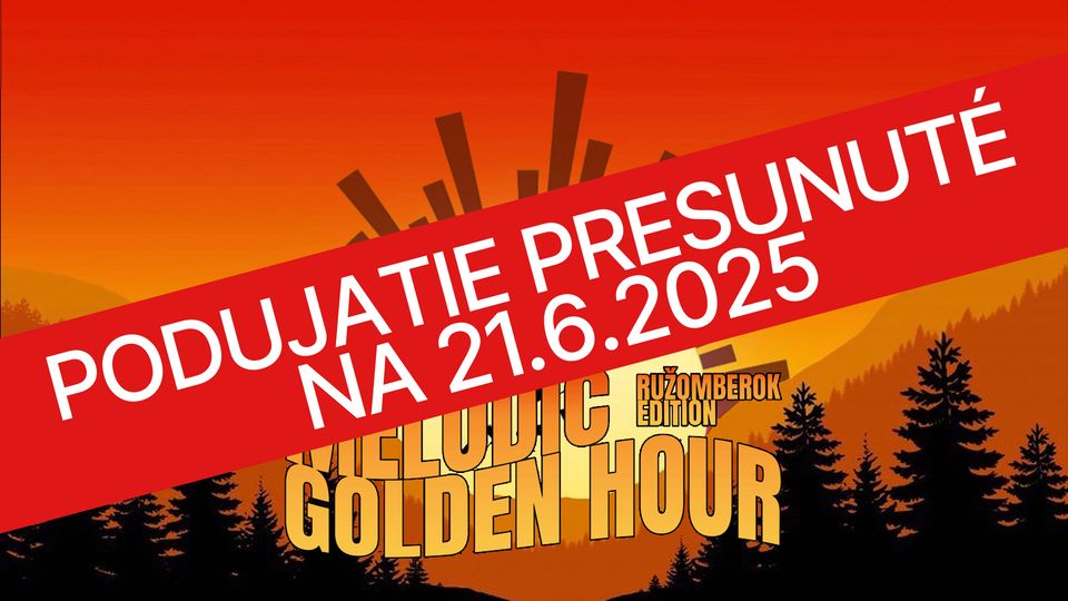 Melodic Golden Hour - Ružomberok edition