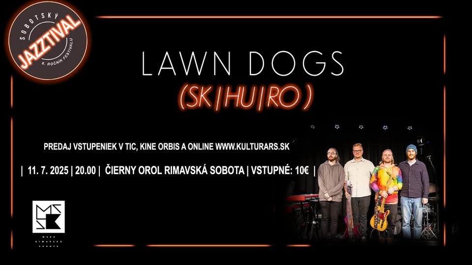 LAWN DOGS (SK, HU, RO) / Sobotský jazztival 2025
