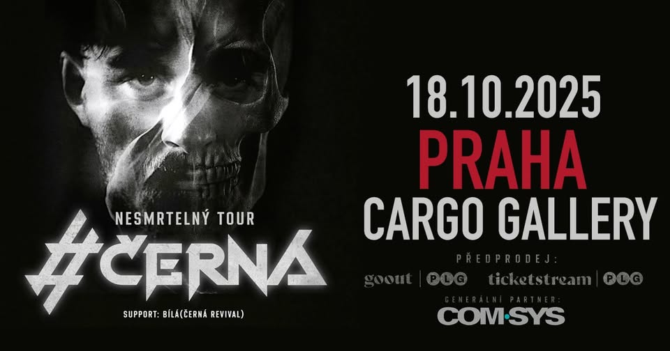 #ČERNÁ || PRAHA - CARGO GALLERY || NESMRTELNÝ TOUR 25