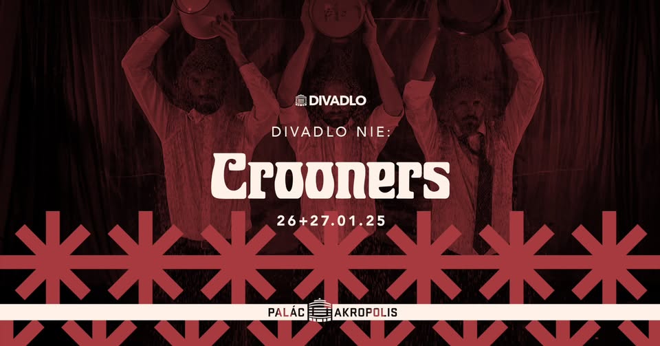 Divadlo NIE – Crooners | PREMIÉRA