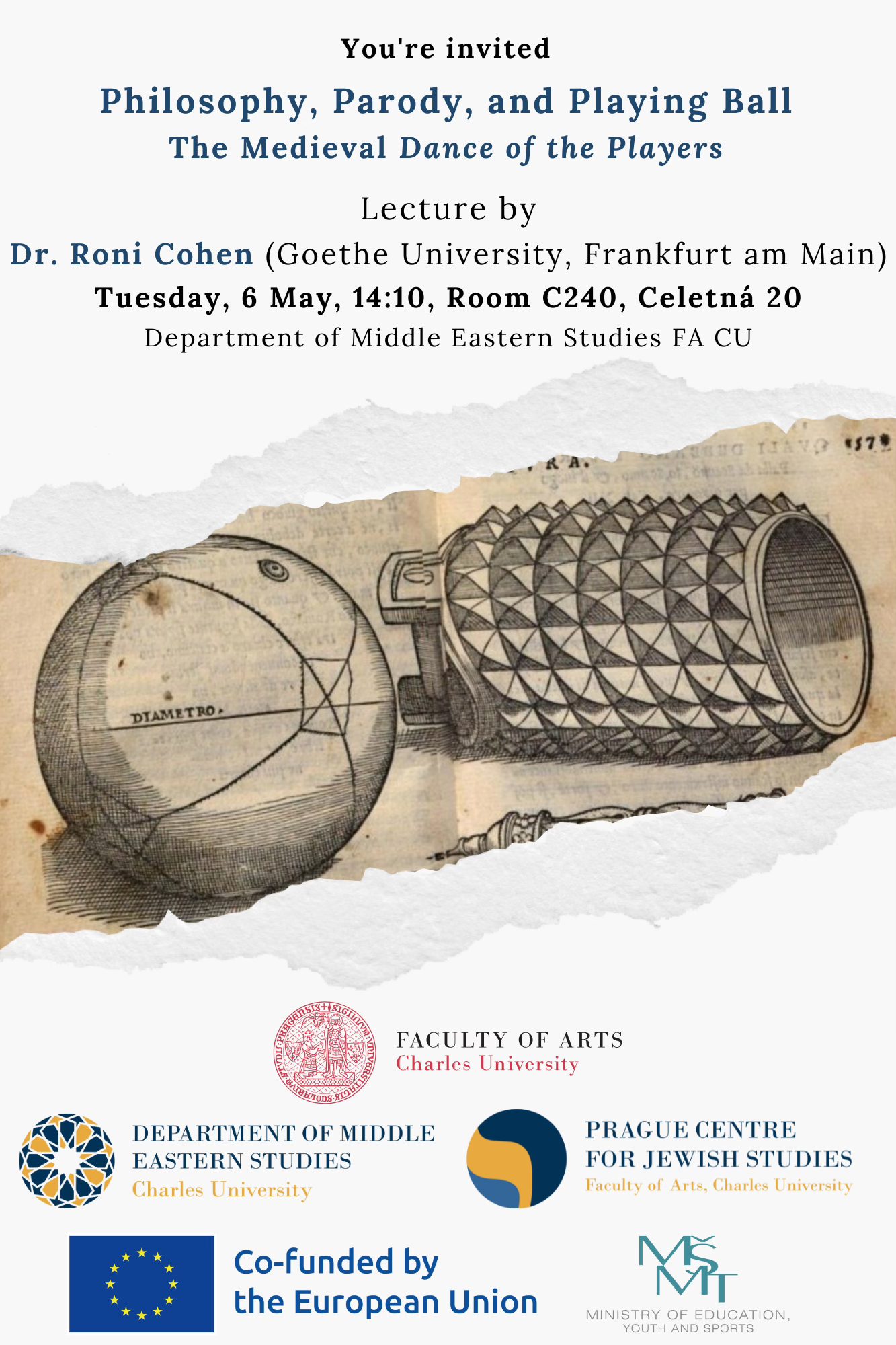 Dr. Roni Cohen - Philosophy, Parody, and Playing Ball: The Medieval Dance of the Players