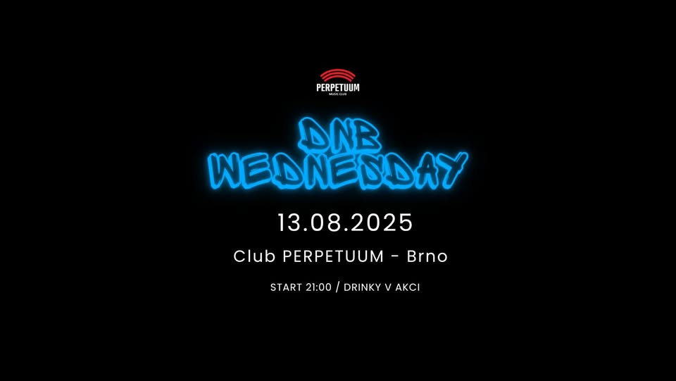 D&B Wednesday - club Perpetuum - 13.08.2025