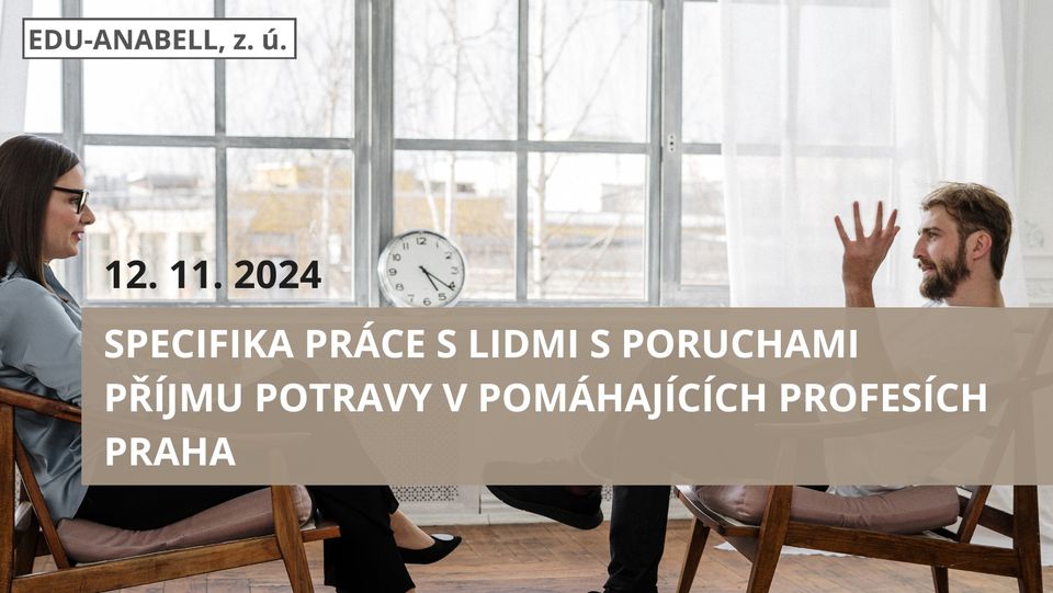 Specifika práce s lidmi s poruchami příjmu potravy v pomáhajících profesích