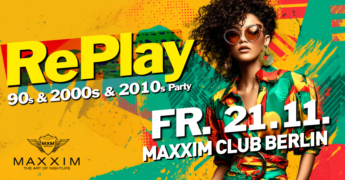 RePlay - Back to the 90s, 2000s & 2010s Party!