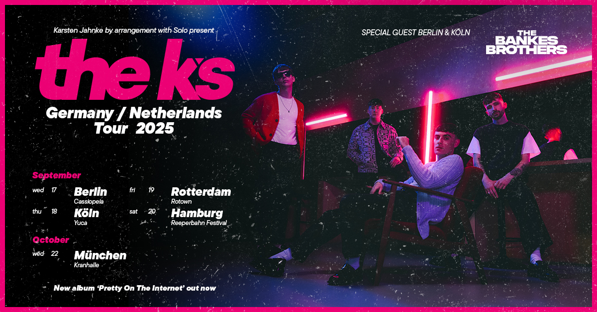 The K's | Germany Tour 2025 | Berlin