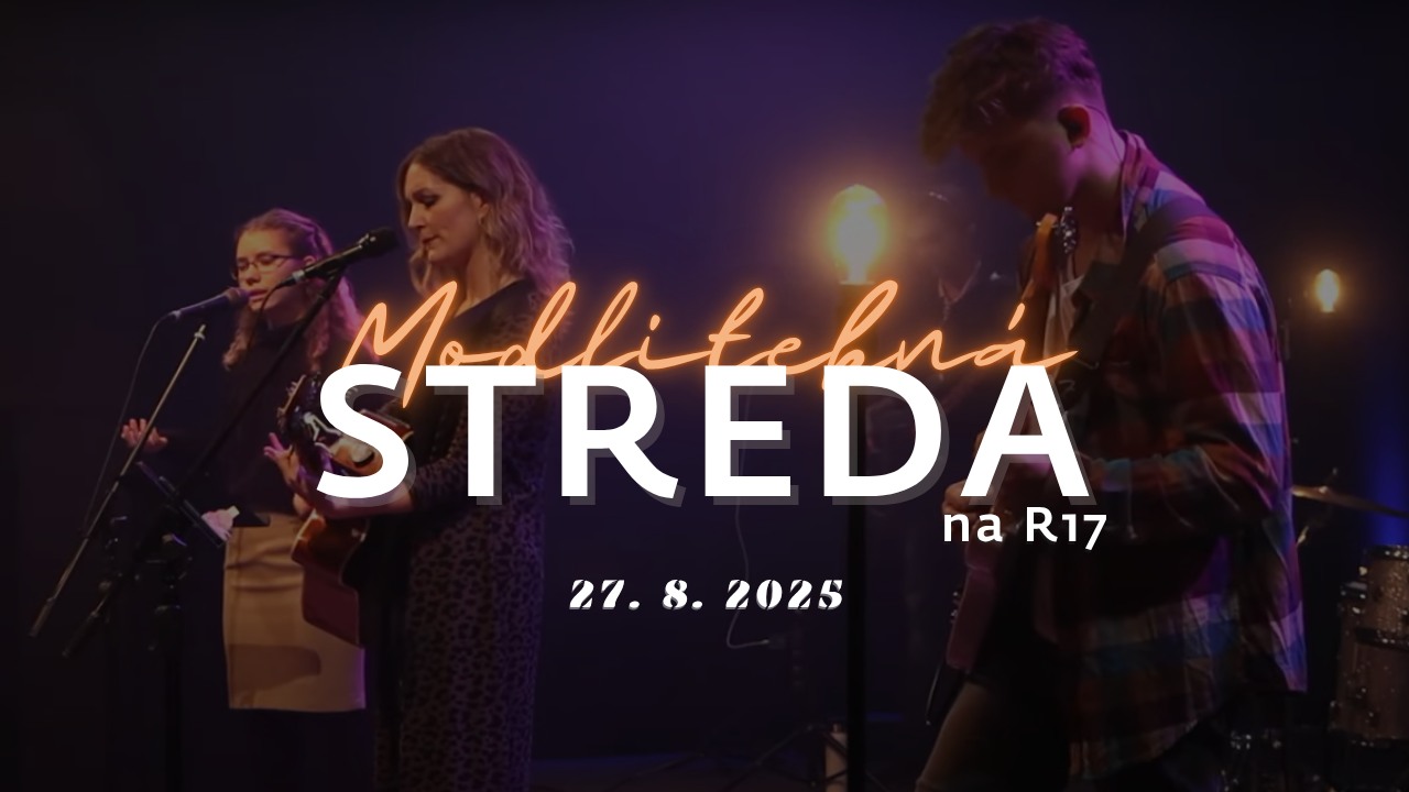 Modlitebná STREDA na R17 - Eva Hrešková