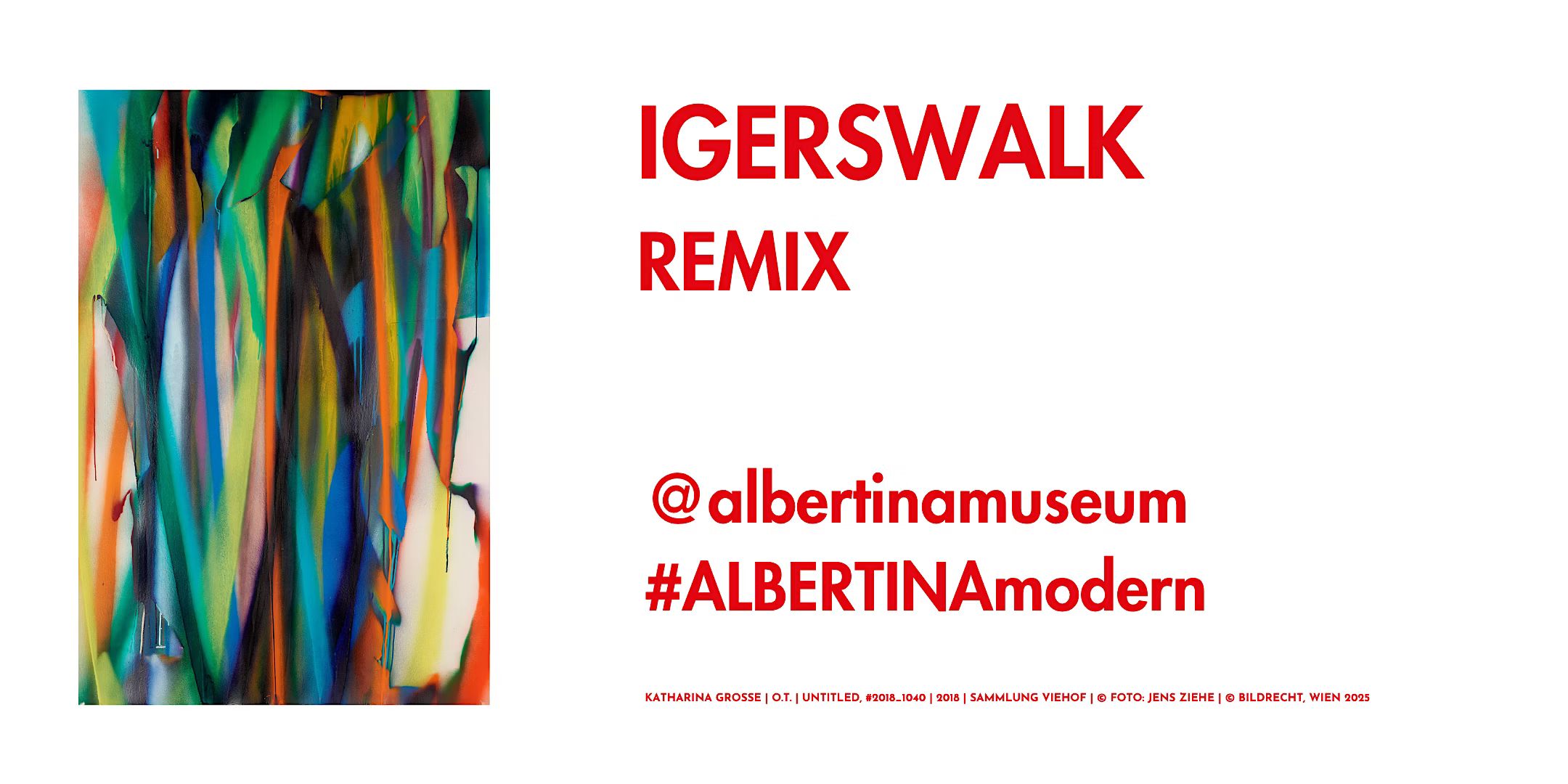 IGersWalk in der Albertina Modern – REMIX (empty museum)