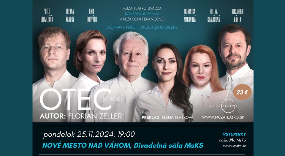 Otec - Nové Mesto nad Váhom - Divadelná sála MsKS